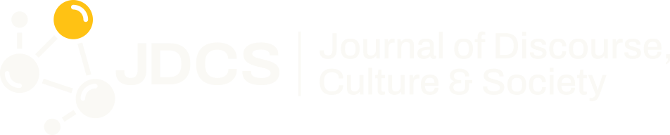 Journal of Discourse, Culture & Society (JDCS)